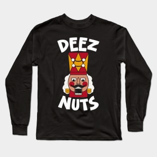 Deez Nuts Long Sleeve T-Shirt